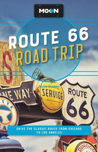 Cover image for Moon Route 66 Road Trip (Fourth Edition)