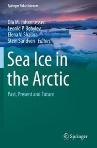 Cover image for Sea Ice in the Arctic: Past, Present and Future