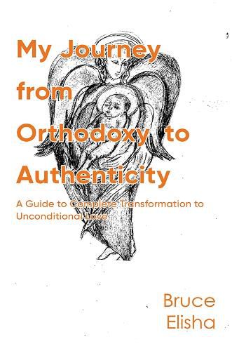 Cover image for My Journey from Orthodoxy to Authenticity