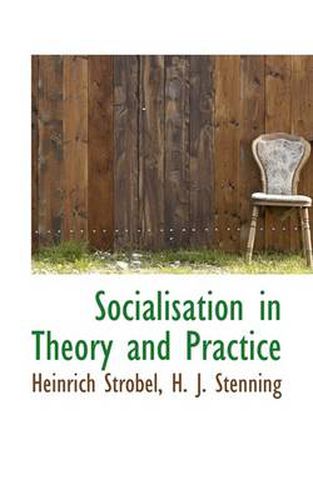 Cover image for Socialisation in Theory and Practice