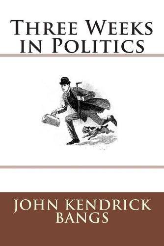 Cover image for Three Weeks in Politics