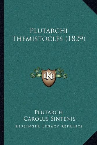 Cover image for Plutarchi Themistocles (1829)