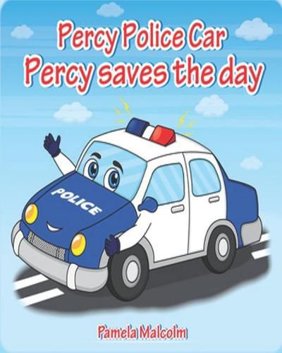 Cover image for Percy Police Car: Percy Saves The Day