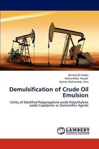 Cover image for Demulsification of Crude Oil Emulsion