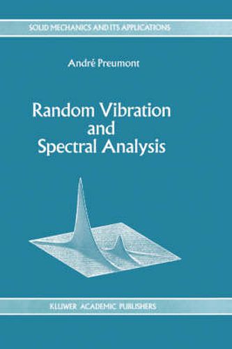Cover image for Random Vibration and Spectral Analysis/Vibrations aleatoires et analyse spectral