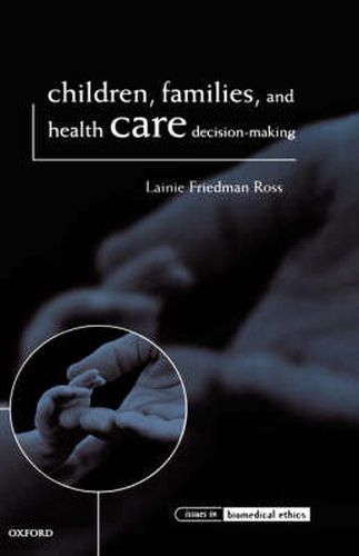 Cover image for Children, Families and Health Care Decision-Making