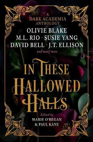 Cover image for In These Hallowed Halls: A Dark Academia anthology (C format Australia)