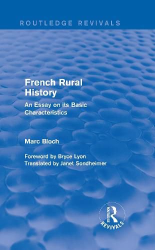 French Rural History: An Essay on its Basic Characteristics