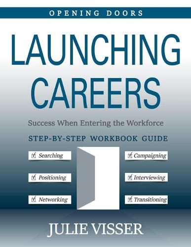 Cover image for Launching Careers: Success When Entering The Workforce