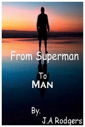 From Superman to Man