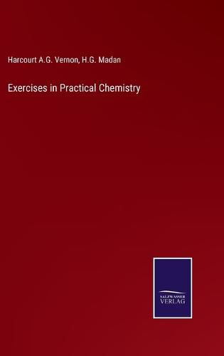 Cover image for Exercises in Practical Chemistry