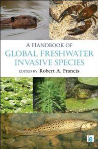 Cover image for A Handbook of Global Freshwater Invasive Species