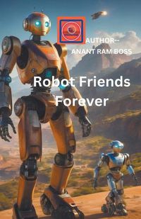 Cover image for Robot Friends Forever