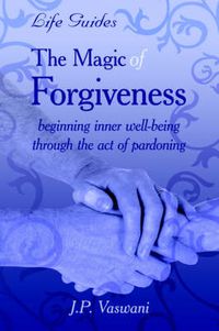 Cover image for The Magic Of Forgiveness