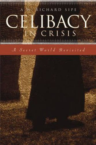 Cover image for Celibacy in Crisis: A Secret World Revisited