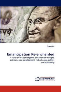 Cover image for Emancipation Re-Enchanted