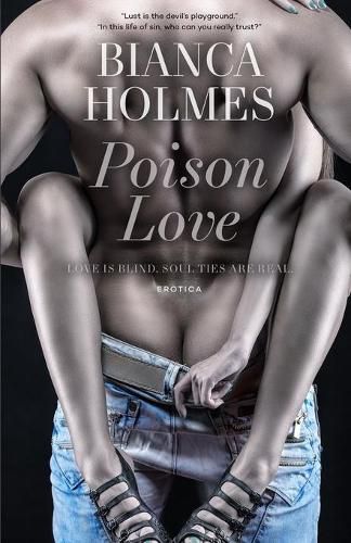 Cover image for Poison Love: Love is Blind. Soul Ties are Real