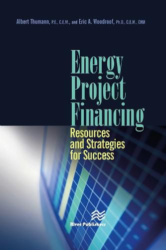 Cover image for Energy Project Financing: Resources and Strategies for Success