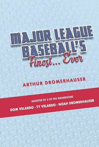 Cover image for Major League Baseball's Finest... Ever