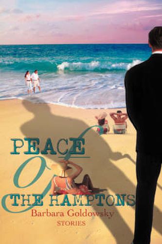 Cover image for Peace of the Hamptons: Stories