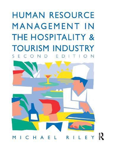 Cover image for Human Resource Management in the Hospitality and Tourism Industry