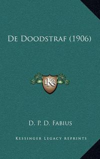 Cover image for de Doodstraf (1906)