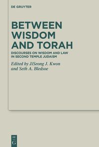 Cover image for Between Wisdom and Torah