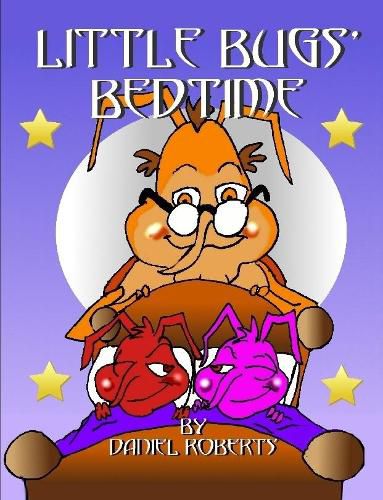 Cover image for Little Bugs' Bedtime