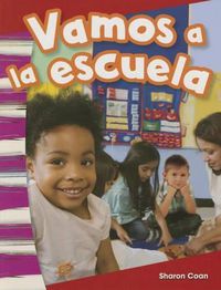 Cover image for Vamos a la escuela (We Go to School) (Spanish Version)