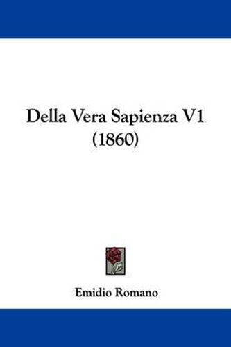 Cover image for Della Vera Sapienza V1 (1860)