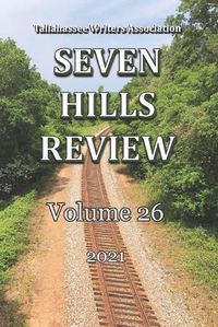 Cover image for Seven Hills Review 2021: Volume 26