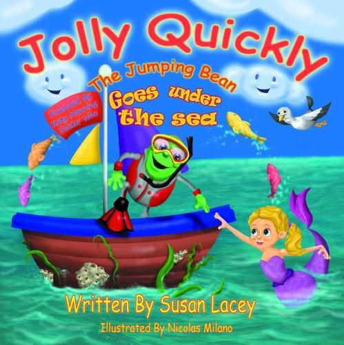 Jolly Quickly The Jumping Bean Goes Under The Sea