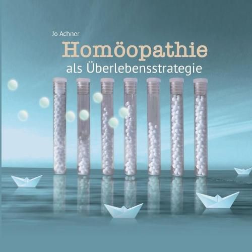 Cover image for Homoeopathie als UEberlebensstrategie