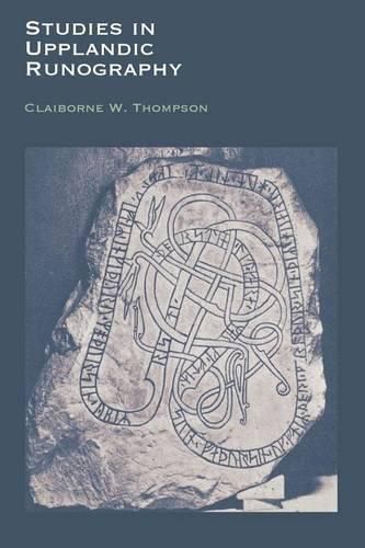 Cover image for Studies in Upplandic Runography