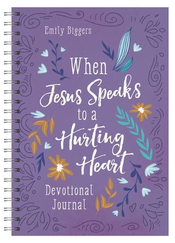 Cover image for When Jesus Speaks to a Hurting Heart Devotional Journal