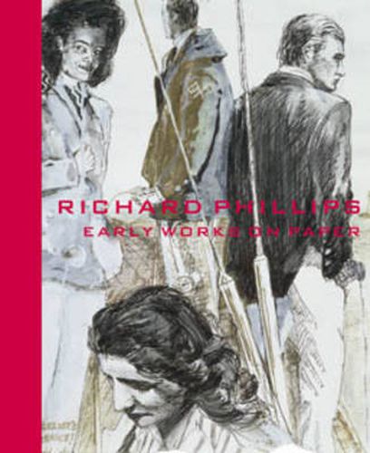 Cover image for Richards Phillips: Early Works on Paper