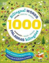 Cover image for 1000 Bilingual words Nature English-Spanish/1000 Palabras bilingA1/4es Naturaleza ingles espaA+/-ol
