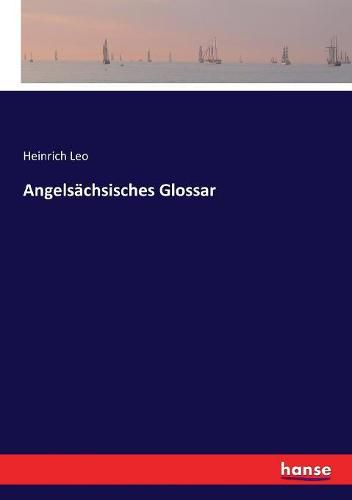 Cover image for Angelsachsisches Glossar