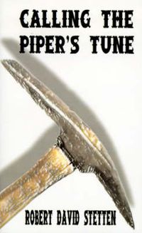 Cover image for Calling the Piper's Tune