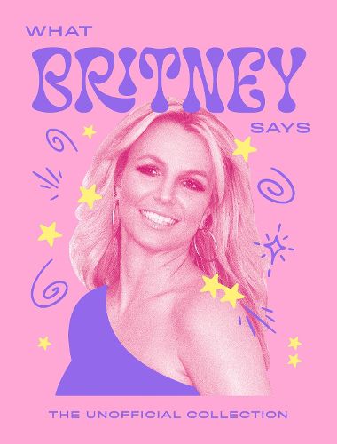 Cover image for What Britney Says