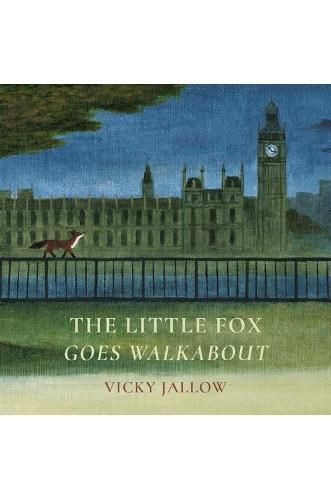 Cover image for The Little Fox Goes Walkabout