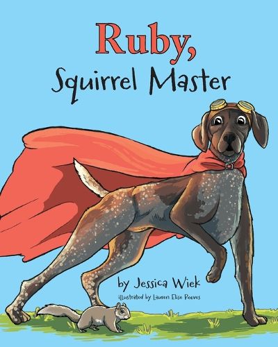 Cover image for Ruby, Squirrel Master