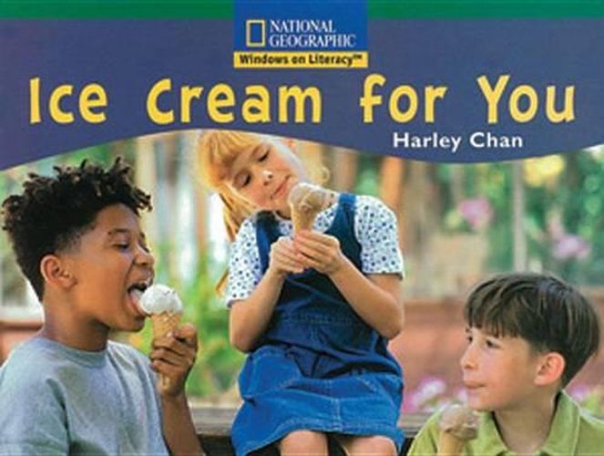 Cover image for Windows on Literacy Fluent (Social Studies: Economics/Government): Ice Cream for You