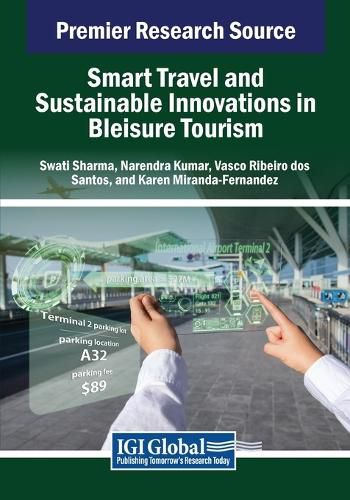 Cover image for Smart Travel and Sustainable Innovations in Bleisure Tourism