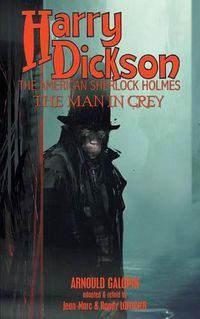 Cover image for Harry Dickson: The Man in Grey