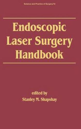 Cover image for Endoscopic Laser Surgery Handbook