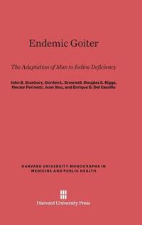 Cover image for Endemic Goiter