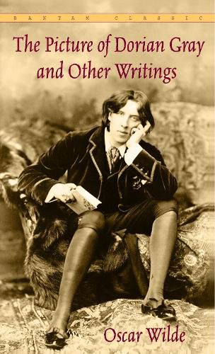 The Picture of Dorian Gray and Other Writings by Oscar Wilde