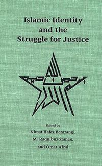 Cover image for Islamic Identity and the Struggle for Justice