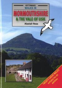 Cover image for Walks in Monmouthshire and the Vale of Usk